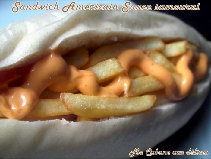 Sandwich Américain à la sauce Samouraï Samia